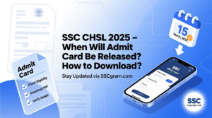 SSC CHSL Exam Admit Card 2025