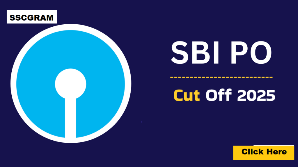SBI PO Mains Cut Off 2025