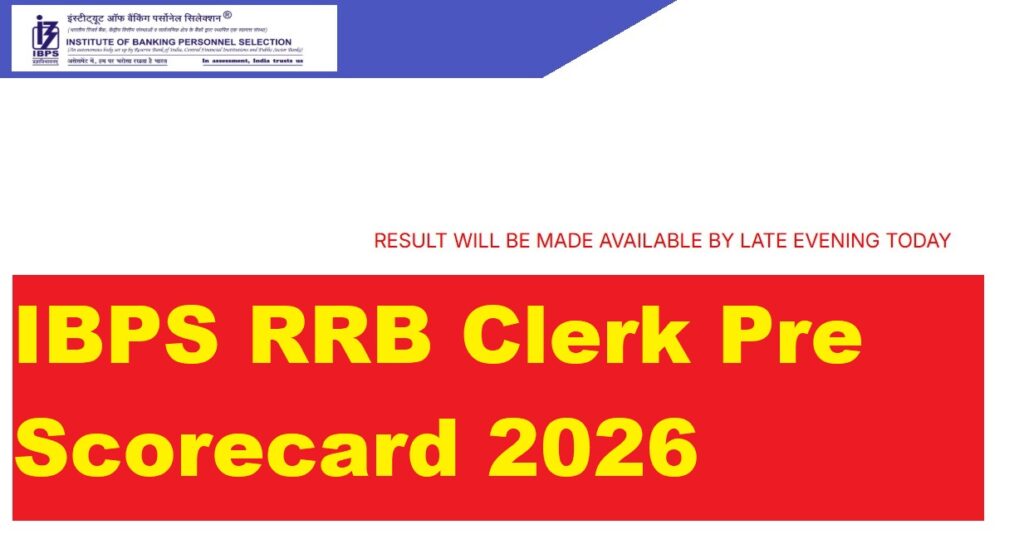 IBPS RRB Clerk Pre Scorecard 2026